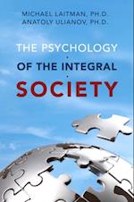 Psychology of the Integral Society