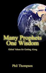 Many Prophets One Wisdom