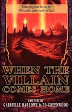 When the Villain Comes Home