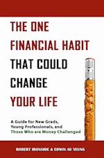 The One Financial Habit That Could Change Your Life
