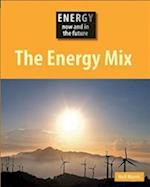 The Energy Mix