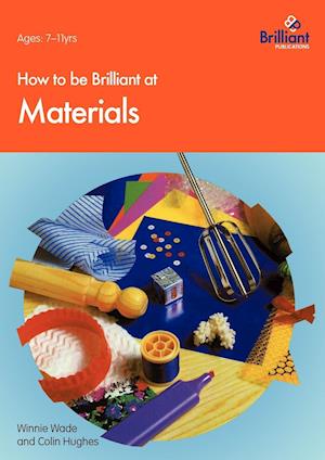 How to Be Brilliant at Materials