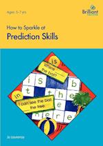 How to Sparkle at Prediction Skills