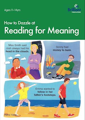 How to Dazzle at Reading for Meaning