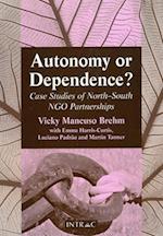 Autonomy or Dependence?