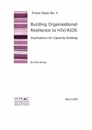 Building Organisational Resilience to HIV/AIDS
