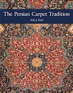 The Persian Carpet Tradition