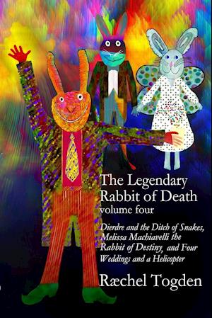 The Legendary Rabbit of Death - volume four