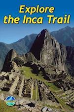 Explore the Inca Trail