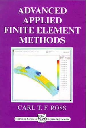 Advanced Applied Finite Element Methods