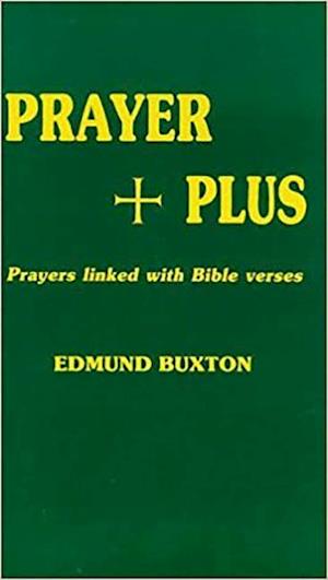 Buxton, E: Prayer + Plus