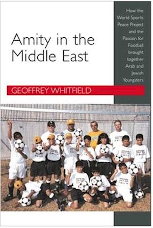 Amity in the Middle East