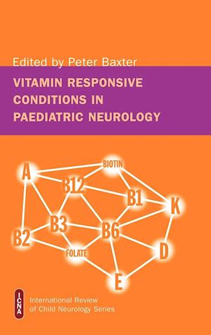 Vitamin responsive conditions in paediatric neurology