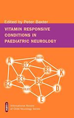 Vitamin Responsive Conditions in Paediatric Neurology