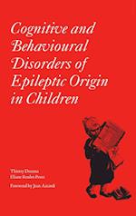 Cognitive and Behavioural Disorders of Epileptic Origin in Children