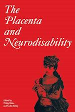 The Placenta and Neurodisability