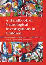 A Handbook of Neurological Investigations in Children