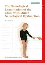 The Neurological Examination of the Child with Minor Neurological Dysfunction 3e
