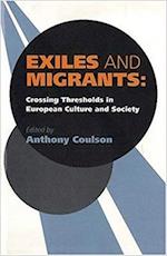 Exiles and Migrants