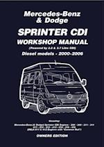 Mercedes Benz & Dodge  Sprinter CDI 2000-2006 Owners Workshop Manual