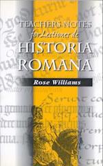 Teacher's Notes for Lectiones De Historia Romana