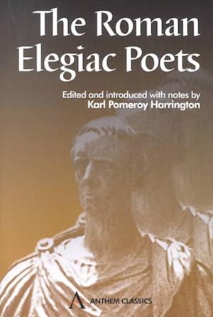 Harrington, K: Roman Elegaic Poets