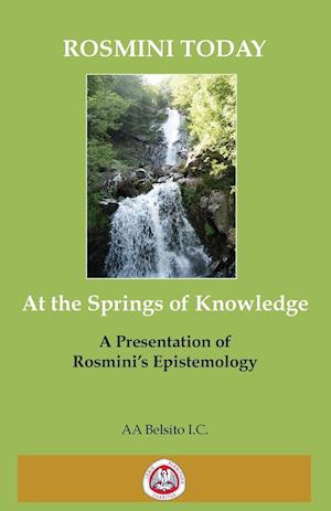 AT THE SPRINGS OF KNOWLEDGE