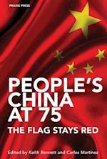 People's China at 75 - The Flag Stays Red