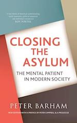 Closing  The Asylum