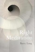 Right Meditation