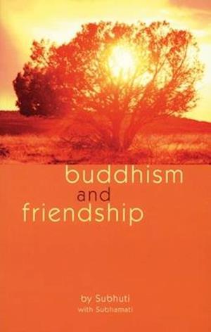 Buddhism and Friendship