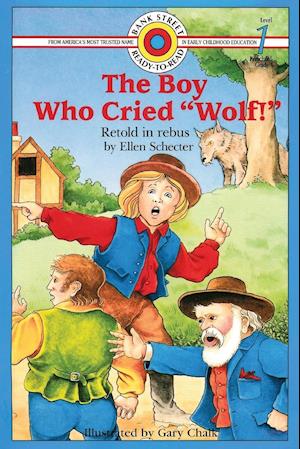 The Boy Who Cried "Wolf!"