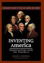 Inventing America-Conversations with the Founders (HC) 