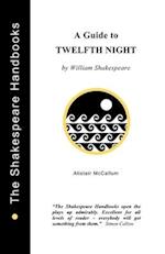 A Guide to Twelfth Night