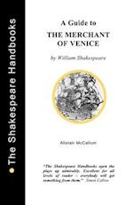 A Guide to the Merchant of Venice