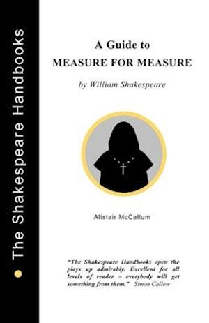 A Guide to Measure for Measure