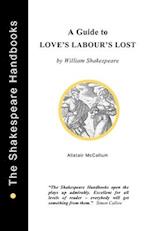 A Guide to Love's Labour's Lost 