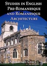 Studies in English Pre-Romanesque and Romanesque Architecture Volumes I and II