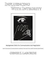Influencing With Integrity