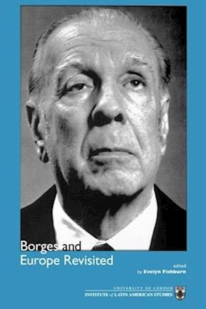 Borges and Europe Revisited