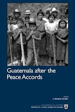 Guatemala After the Peace Accords