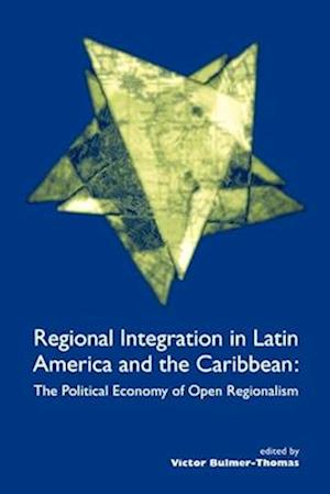 Regional Integration in Latin America and the Caribbean