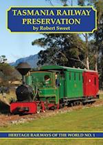 Tasmania Railway Preservation
