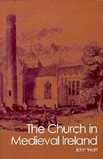 The Church in Medieval Ireland