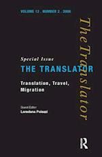 Translation, Travel, Migration