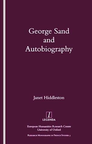 George Sand and Autobiography