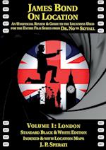 James Bond on Location Volume 1
