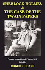 Sherlock Holmes & the Case of the Twain Papers