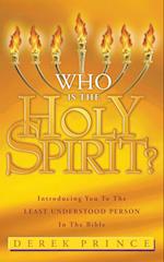 Who Is The Holy Spirit? 