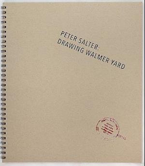 Peter Salter: Drawing Walmer Yard